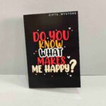 GiftsMyStore_DO_YOU_KNOW_WHAT_MAKES_ME_HAPPY_CARD_6